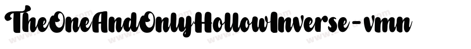 TheOneAndOnlyHollowInverse-vmnP4字体转换