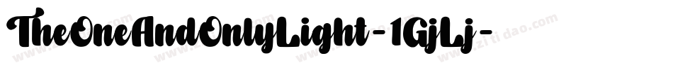 TheOneAndOnlyLight-1GjLj字体转换