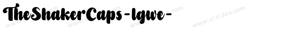 TheShakerCaps-lgwe字体转换