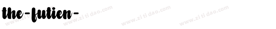 the-futien字体转换