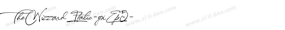 TheWizzardItalic-gxEp5字体转换