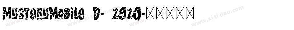 MysteryMobile3D-3z9zG字体转换