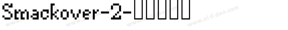 Smackover-2字体转换