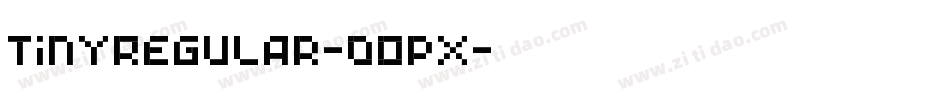 TinyRegular-0OpX字体转换