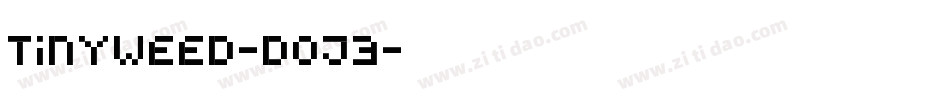 Tinyweed-Doj3字体转换