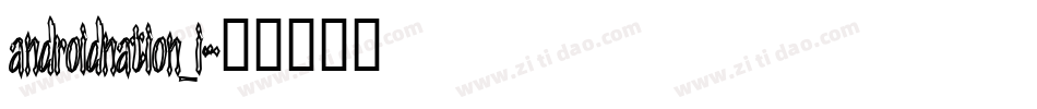 androidnation_i字体转换