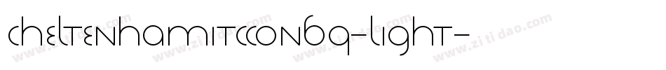 CheltenhamITCConBQ-Light字体转换
