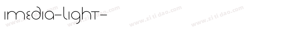 Imedia-Light字体转换