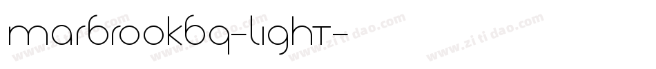 MarbrookBQ-Light字体转换