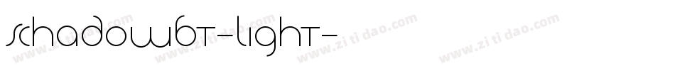 SchadowBT-Light字体转换