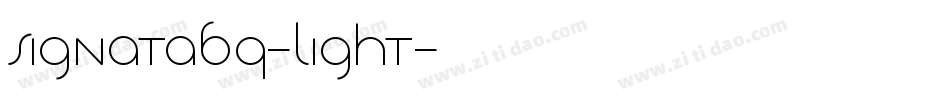 SignataBQ-Light字体转换