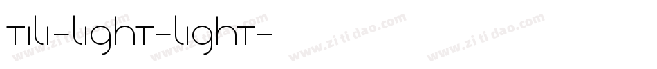 Tili-Light-Light字体转换