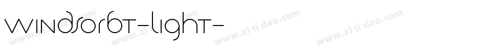 WindsorBT-Light字体转换