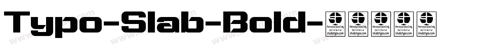 Typo-Slab-Bold字体转换