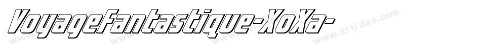 VoyageFantastique-XoXa字体转换 VoyageFantastique-XoXa字体转换