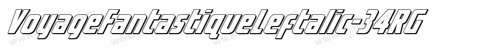 VoyageFantastiqueLeftalic-34RG字体转换 VoyageFantastiqueLeftalic-34RG字体转换