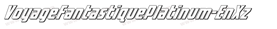 VoyageFantastiquePlatinum-EnXz字体转换 VoyageFantastiquePlatinum-EnXz字体转换