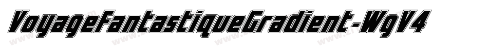 VoyageFantastiqueGradient-WgV4字体转换