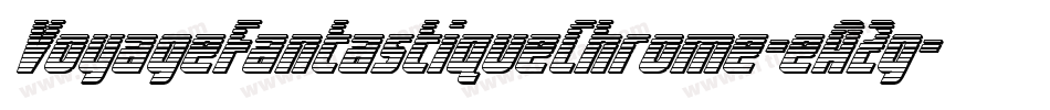 VoyageFantastiqueChrome-eA2g字体转换 VoyageFantastiqueChrome-eA2g字体转换