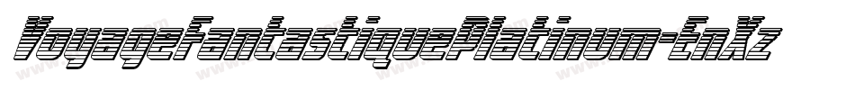 VoyageFantastiquePlatinum-EnXz字体转换 VoyageFantastiquePlatinum-EnXz字体转换