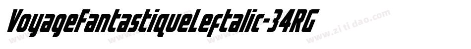 VoyageFantastiqueLeftalic-34RG字体转换 VoyageFantastiqueLeftalic-34RG字体转换