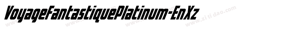 VoyageFantastiquePlatinum-EnXz字体转换 VoyageFantastiquePlatinum-EnXz字体转换