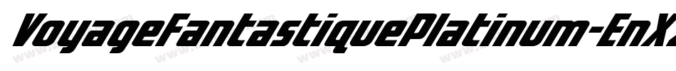 VoyageFantastiquePlatinum-EnXz字体转换 VoyageFantastiquePlatinum-EnXz字体转换