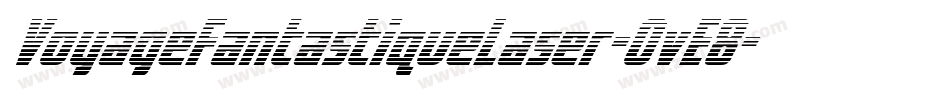 VoyageFantastiqueLaser-OvE8字体转换