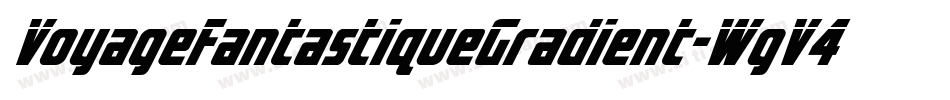 VoyageFantastiqueGradient-WgV4字体转换