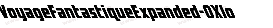 VoyageFantastiqueExpanded-0Xlo字体转换