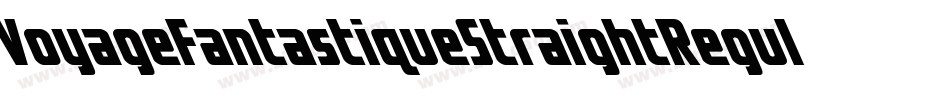 VoyageFantastiqueStraightRegular-Z0Jx字体转换 VoyageFantastiqueStraightRegular-Z0Jx字体转换