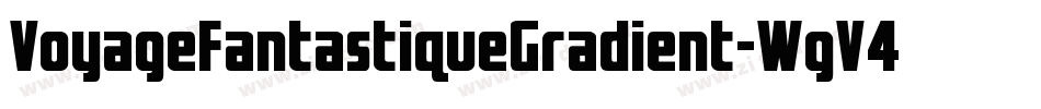 VoyageFantastiqueGradient-WgV4字体转换