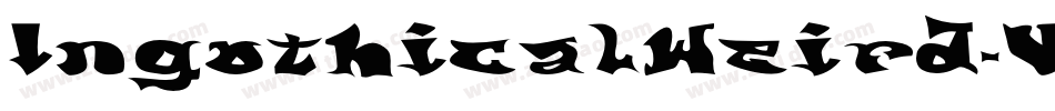 IngothicalWeird-Vz8e字体转换