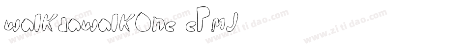 WalkDaWalkOne-EPmj字体转换