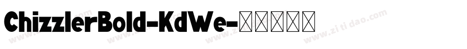 ChizzlerBold-KdWe字体转换