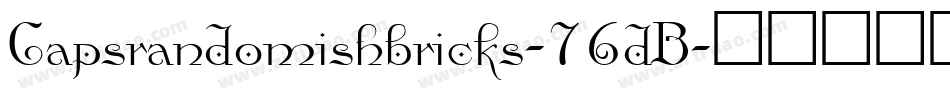 Capsrandomishbricks-76dB字体转换