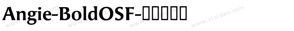 Angie-BoldOSF字体转换
