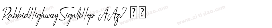 RabbidHighwaySignIiHop-AAz2字体转换