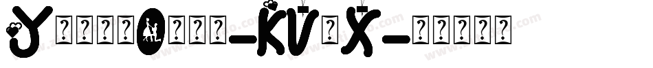 YoungOnes-KVeX字体转换