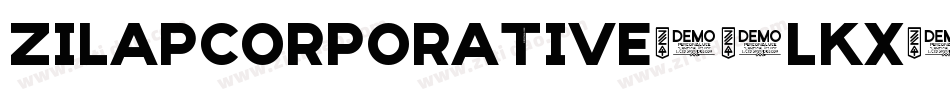 ZilapCorporative-2lKX字体转换