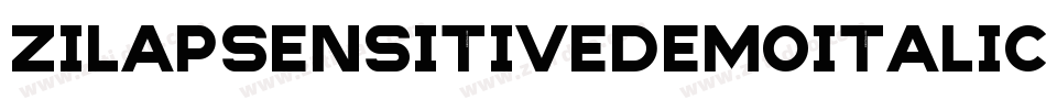 ZilapSensitiveDemoItalic-aer9字体转换