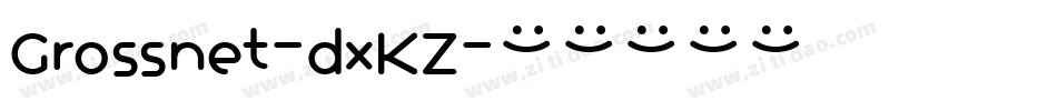 Grossnet-dxKZ字体转换
