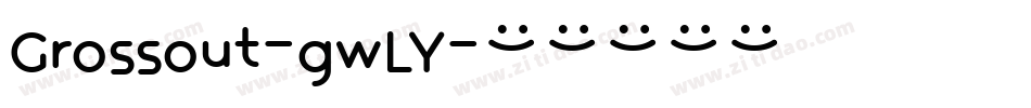 Grossout-gwLY字体转换