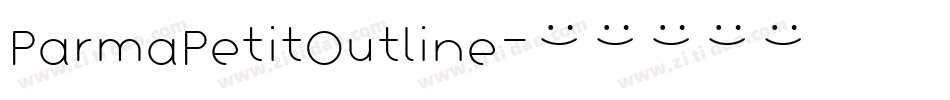 ParmaPetitOutline字体转换