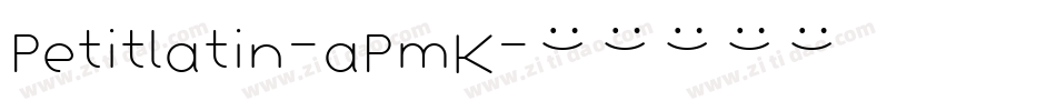 Petitlatin-aPmK字体转换