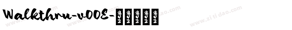 Walkthru-v00E字体转换