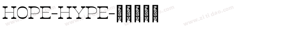 HOPE-HYPE字体转换