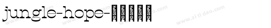 jungle-hope字体转换