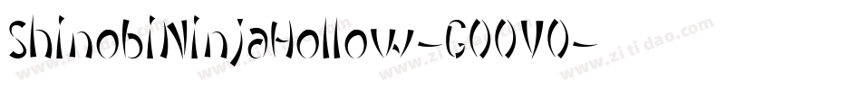 ShinobiNinjaHollow-GOOVO字体转换