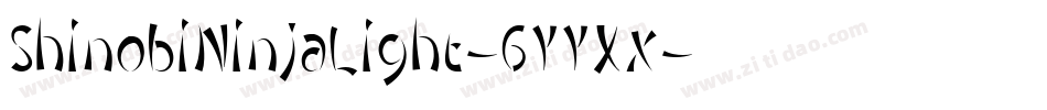 ShinobiNinjaLight-6YYXx字体转换